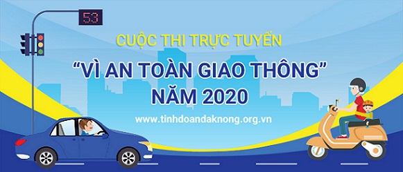 Tỉnh đoàn Đắk Nông phát động cuộc thi trực tuyến “Vì an toàn giao thông” năm 2020